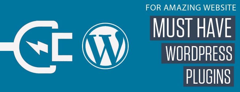 Must have WordPress plugins for amazing website