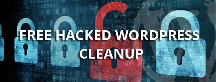 Free Hacked Wordpress Cleanup