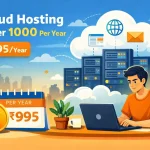 Illustration showing cloud hosting under 1000 per year in India with ₹995 annual pricing, featuring a person working on a laptop connected to cloud servers and hosting infrastructure in the background.