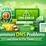 Common DNS Problems
